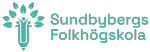 SUNDBYBERG FOLKHÖGSKOLA
